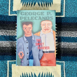 The Sweet Forever George Pelecanos McMillan 1998 Signed Numbered 1st Edition - Picture 1 of 12