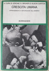 Crescita Umana, Apprendimento e Maturazione nel Bambino Boringhieri 1981 - Imagen 1 de 3