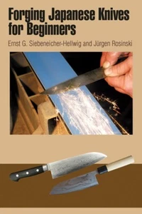 Forging Japanese Knives For Beginners Book Traditional Methods Tanto And Hocho - Picture 1 of 1