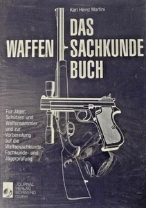 Das Waffensachkunde-Buch ( il libro sulle armi)-ediz.Tedesca-sigillato/versiegel - Imagen 1 de 1