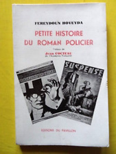 Fereydoun Hoveyda Petite Histoire du Roman Policier Editions du Pavillon 1956