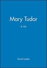 Mary Tudor: A Life by Loades, David Paperback Book The Cheap Fast Free Post