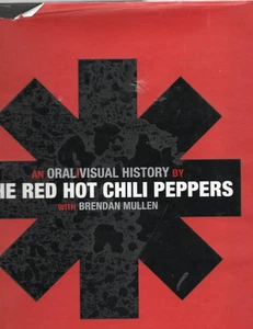 : An Oral Visual History By THE RED HOT CHILI 🌶️ PEPPER”S With Brendan Mullen - Bild 1 von 1