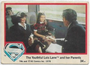 SUPERMAN THE MOVIE 1978 Topps Trading Card #34 The Youthful Lois Lane... - Picture 1 of 2