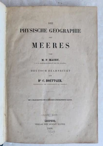 1856 PHYSICAL GEOGRAPHY of the SEA antique ILLUSTRATED w/MAPS in GERMAN - Picture 1 of 12