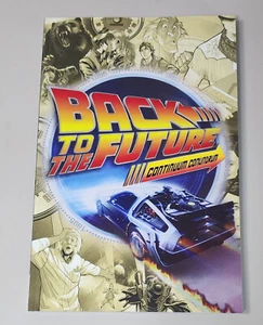 BACK TO THE FUTURE: CONTINUUM CONUNDRUM  (IDW 2016 TPB SC TP ~ Direct Market Ed) - Bild 1 von 4
