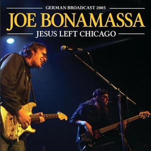 Joe Bonamassa Jesus Left Chicago: German Broadcast 2005 (CD) Album - Picture 1 of 1