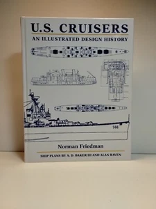 U.S. Cruisers: An Illustrated Design History by Norman Friedman HC BRAND NEW - Foto 1 di 11