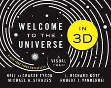 Welcome to the Universe in 3D: A Visual Tour by Neil Degrasse Tyson: Used