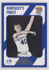 1989 Collegiate Collection Kentucky Wildcats Kentucky's Finest Clint Wheeler #93
