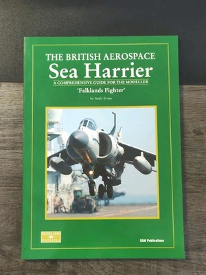 BRITISH AEROSPACE SEA HARRIER THE: FALKLANDS FIGHTER' By Andy Evans For Modeller - Image 1 of 2