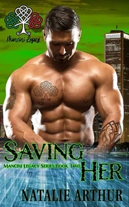 Saving Her: Legacy Series Book Two (Mancini Legacy Series) - Bild 1 von 1