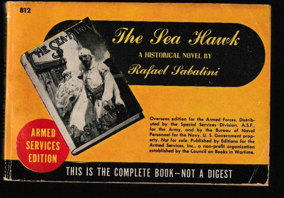 Rafael Sabatini / Sea Hawk Armed Services Edtiion #812 1945 1st Edition, Thus. Foto 1 de 1