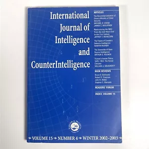 International Journal of Intelligence & CounterIntelligence Vol 15 #4 2002-2003 - Bild 1 von 5