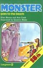 Monster Goes to the Beach (Bk. 18) (Monster... by Cook, Ann Paperback / softback