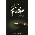 Words of a Father: Insights for Effective Ministry - Paperback / softback NEW Cr
