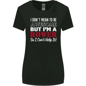 I Dont Gemein zu Werden Aber I'M A Ruderer Rudern Damen Breiter Schnitt T-Shirt - Bild 1 von 15