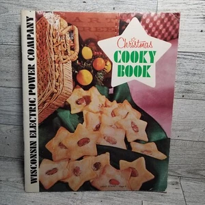 Vtg 1971 CHRISTMAS COOKY Cookie BOOK Wisconsin Electric Power Company Recipes - Picture 1 of 6