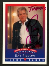 Ray Pillow signed autograph auto 1992 Tenny Super Country Music Trading Card