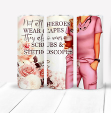 Not All Heros Wear Capes Nurse 20oz Stainless Steel Skinny Tumbler