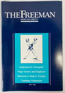 The Freeman : Ideas on Liberty May 1988 - Federal deficits; Ludwig von Mises - Imagen 1 de 3