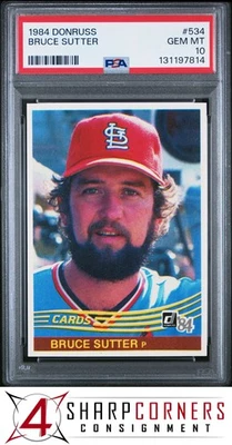 1984 DONRUSS #534 BRUCE SUTTER CARDINALS HOF PSA 10 - Image 1 of 3