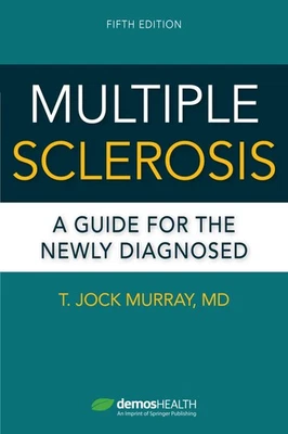 Multiple Sclerosis, Fifth Edition: A Guide for the Newly Diagnosed - Image 1 of 2