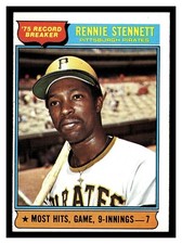 1976 TOPPS BASEBALL RECORD BREAKER RENNIE STENNETT #6 HIGHER GRADE