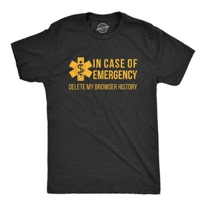 Camiseta Para Hombres En Caso De Emergencia Borrar Mi Historial Navegador Divertida Camiseta Sarcástica - Imagen 1 de 7