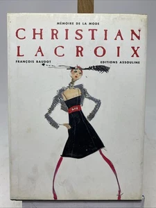 MEMOIRE DE LA MODE : CHRISTIAN LACROIX By Baudot Francois - Hardcover - Picture 1 of 24