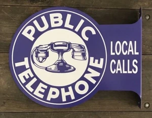 PUBLIC TELEPHONE "Local Calls" Flange Sign, 13.5” x 17.5” - Picture 1 of 2