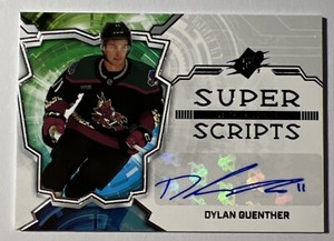 2022-23 SPX Super Scripts Rookie Dylan Guenther AUTO RC SP 22/23 UD Upper Deck !