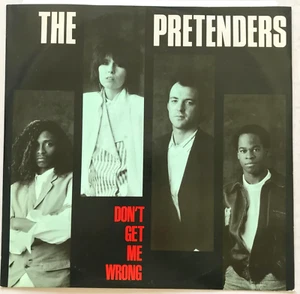 Don't Get Me Wrong - The Pretenders - Vinyl 12 inch Single - Picture 1 of 3