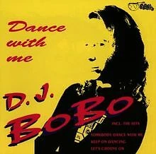 Dance With Me von DJ Bobo | CD | Zustand gut - Bild 1 von 1