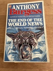 Anthony Burgess - End of the World News - 1983 - Penguin Trade Paperback - Bild 1 von 5