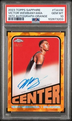 Victor Wembanyama 2023 Topps Sapphire Orange Refractor 1972 Auto RC /25 PSA 10 - Image 1 of 2