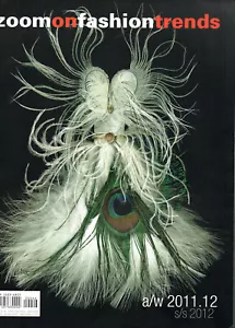 Italian ZOOM ON FASHION TRENDS Magazine #46 A/W 2011/12 - S/S 2012 @Near Mint@ - Picture 1 of 7