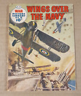 WAR Picture Library # 8 Wings Over The Navy - 1958