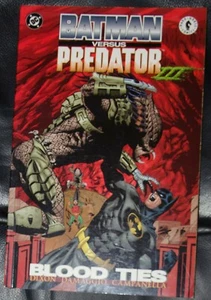 Batman versus Predator III Blood Ties TPB 9,0 en muy buen estado/nuevo Chuck Dixon 1998 primera impresión - Imagen 1 de 1