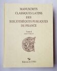 Manuscrits classiques latins des bibliotheques publiques de France. Tome I: Agen