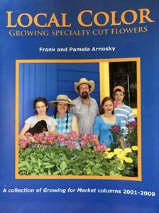Local Color: Growing Specialty Cut Flowers - Paperback - GOOD - Picture 1 of 2