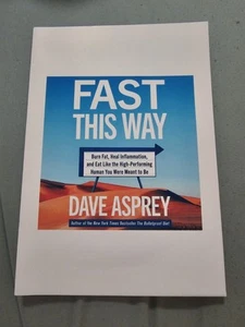 Fast This Way By Dave Asprey Audiobook - Picture 1 of 1