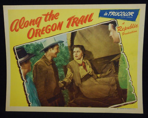 ALONG THE OREGON TRAIL 1947 Lobby Card Monte Hale Western Adrian Booth