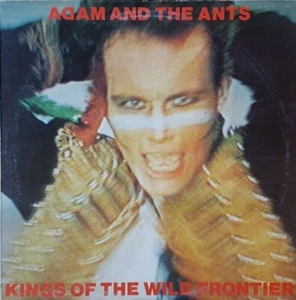 Adam And The Ants ‎– Kings Of The Wild - Picture 1 of 1