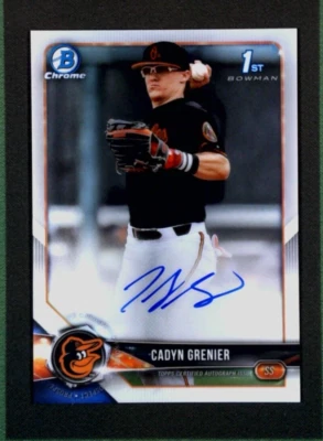 2018 Bowman Chrome #CDA-CG Cadyn Grenier 1st Bowman RC Auto - Baltimore Orioles  - Image 1 of 3