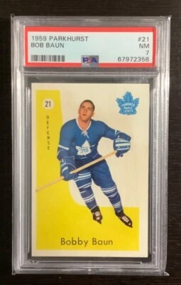 1959 PARKHURST #21 BOB BAUN MAPLE LEAFS PSA 7 - Image 1 of 2