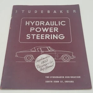 1953 Studebaker Manual Hydraulic Power Steering Supplement Passenger Car Vtg - Picture 1 of 2
