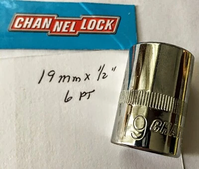 CHANNELLOCK  19 mm  x 1/2" DR  STANDARD METRIC  SOCKET  6 Pt Free USA Shipping - Image 1 of 4