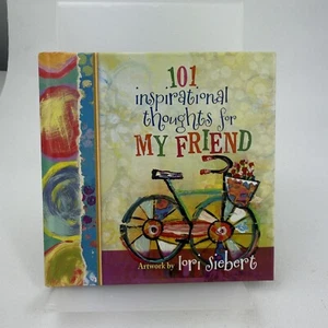101 Inspirational Thoughts for My Friend by Harvest House Publishers (HC 2015) - Picture 1 of 12