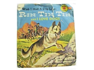 Rin Tin Tin I Wish I Had A Dog Like I Love Dogs Vinyl Record Preowned Vintage - Imagen 1 de 10